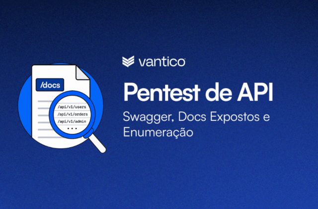 Pentest de API: Swagger, Docs Expostos e Enumeração