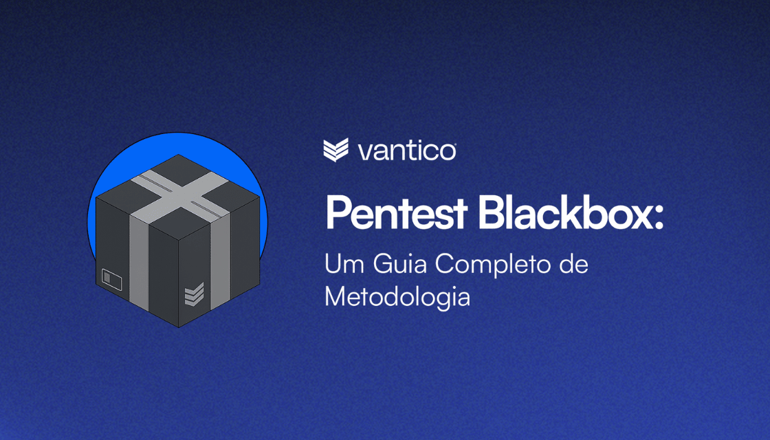 Pentest Blackbox: Um Guia de Metodologia