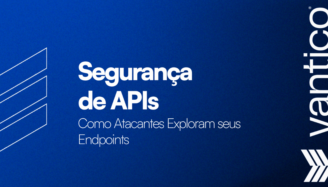 Segurança de API: Como Atacantes Exploram seus Endpoints