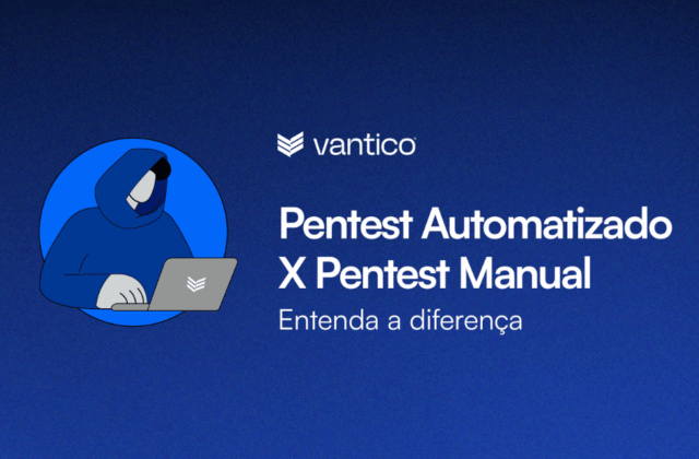 Pentest Automatizado x Manual