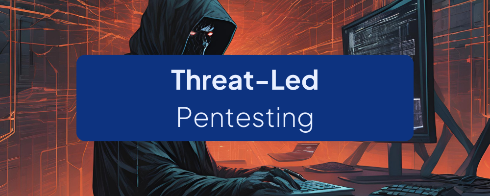 Threat-Led Pentesting