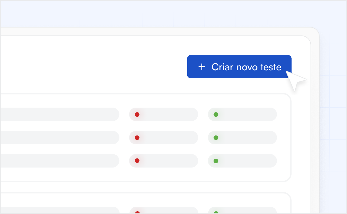 Liberdade para testar quando quiser