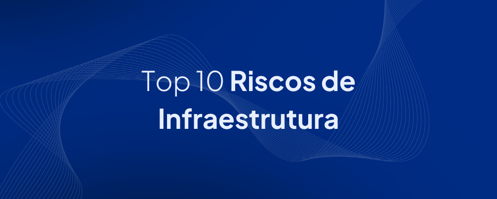 10 Maiores Riscos de Infraestrutura Web segundo a OWASP